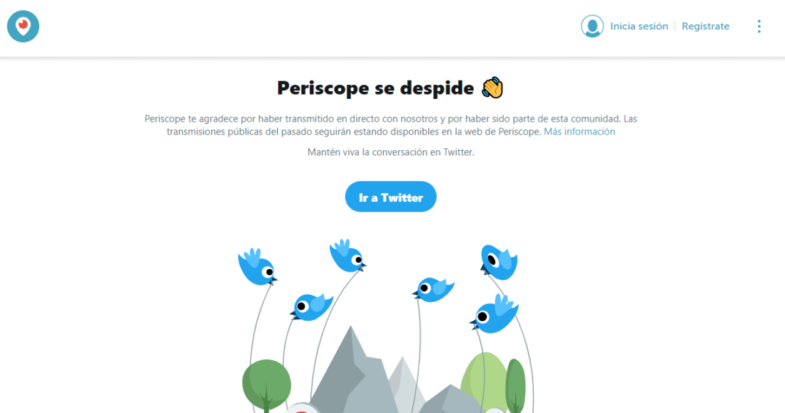 Periscope se despide