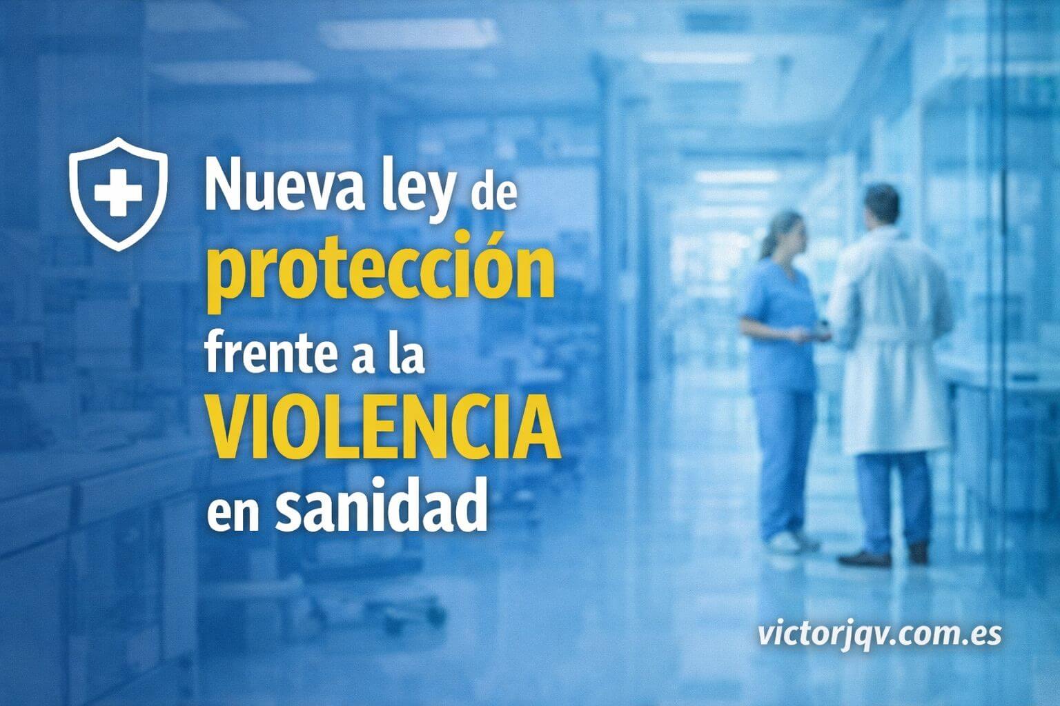 Nueva ley contra agresiones a sanitarios en Galicia: qué cambia en 2026